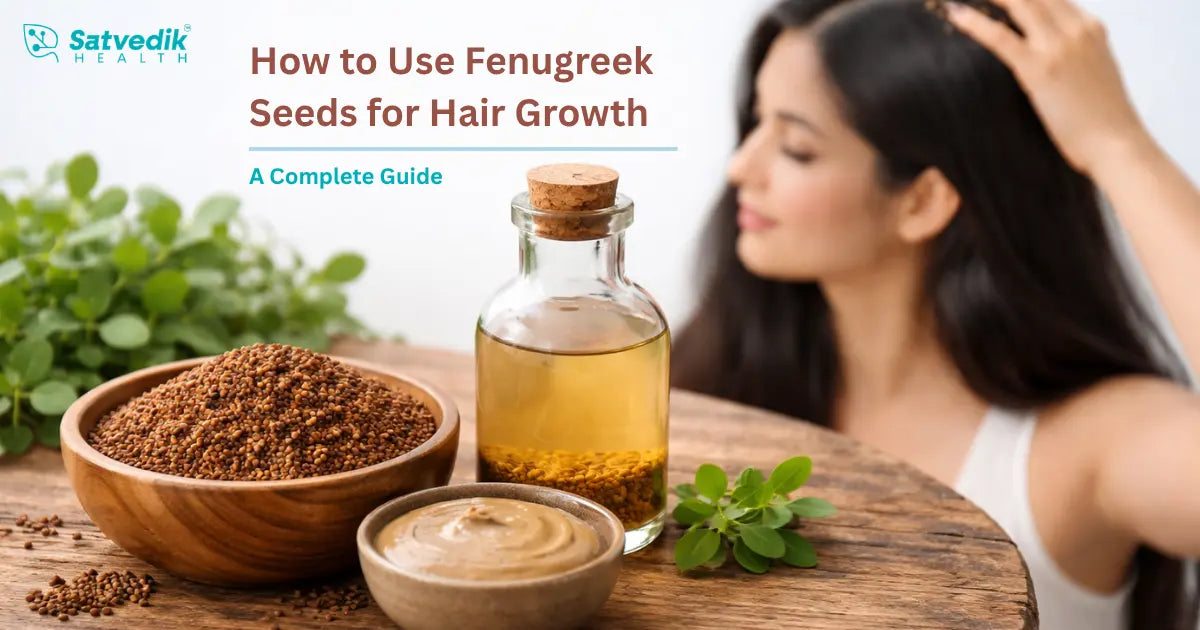 Fenugreek Seeds for Hair